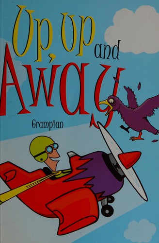 Up, Up and Away