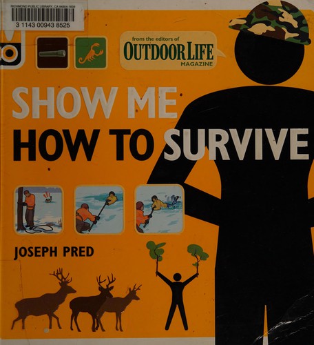 Show me how to survive