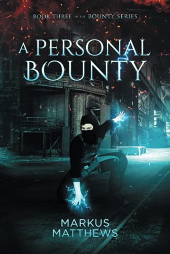 A Personal Bounty