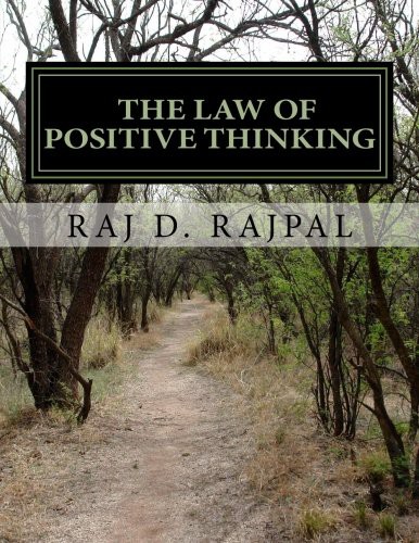 The Law of Positive Thinking--A Success Guide for Teens and Young Adults