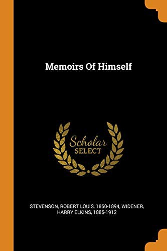 Memoirs Of Himself