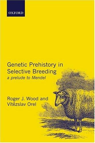 Genetic prehistory in selective breeding
