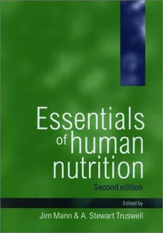 Essentials of human nutrition