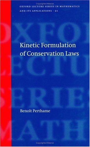 Kinetic Formulation of Conservation Laws