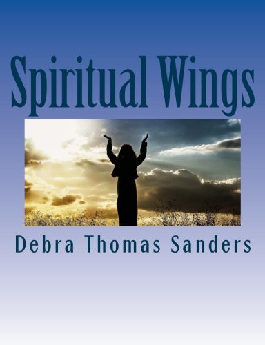 Spiritual Wings : Poems to motivate and inspire the soul