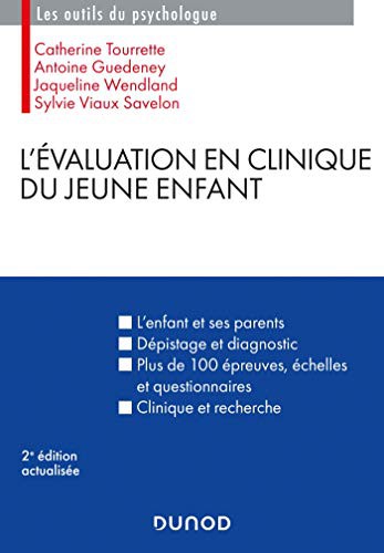 L'évaluation en clinique du jeune enfant - 2e éd.