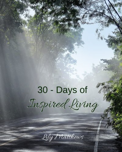 30 - Days of Inspired Living