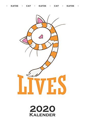Katze neun Leben „9 Lives Cat“ Kalender 2020
