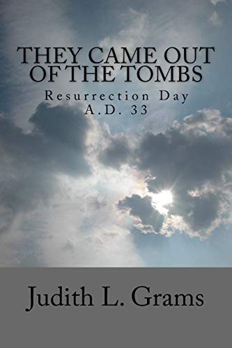 They Came Out of the Tombs