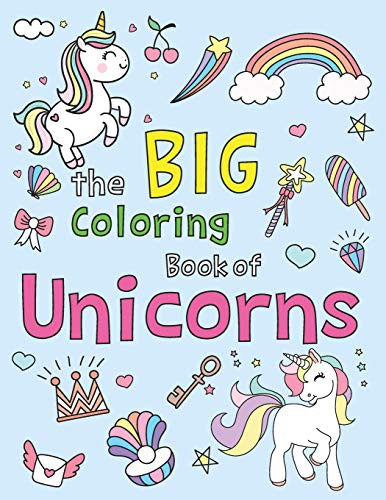 The Big Coloring Book of Unicorns
