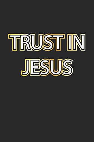 Trust in Jesus