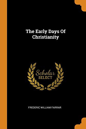 The Early Days of Christianity