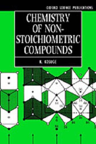Chemistry of non-stoichiometric compounds