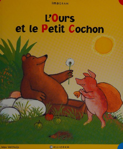L'ours et le petit cochon