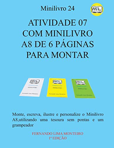 ATIVIDADE 07 COM MINILIVRO A8 DE 6 PÁGINAS PARA MONTAR