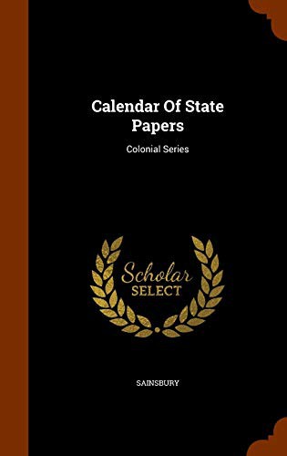 Calendar Of State Papers