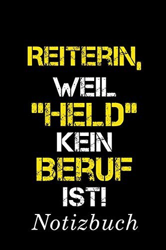 Reiterin, Weil "Held" Kein Beruf Ist Notizbuch
