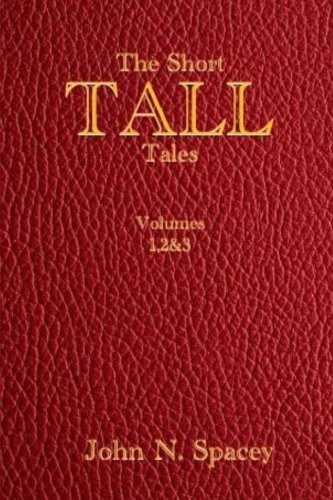 The Short Tall Tales Volumes 1, 2 & 3