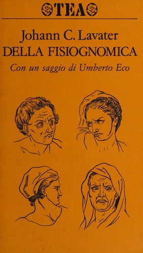 Della fisiognomica seguito da Cento regole fisiognomiche