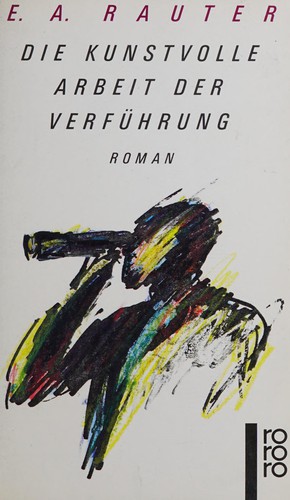 Die kunstvolle Arbeit der Verführung