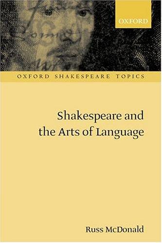 Shakespeare and the arts of language