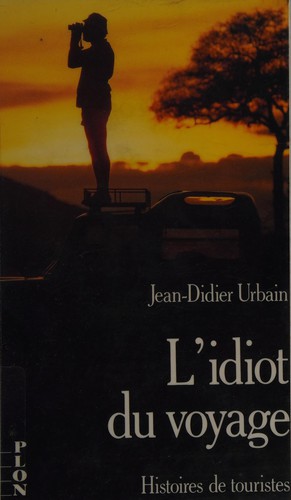 L' idiot du voyage