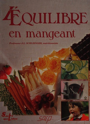 L'équilibre en mangeant