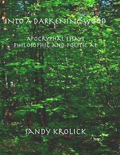 Into A Darkening Wood