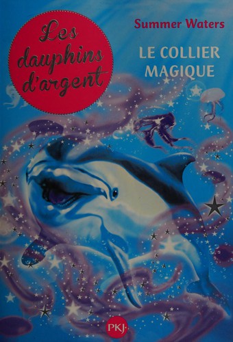 Les dauphins d'argent