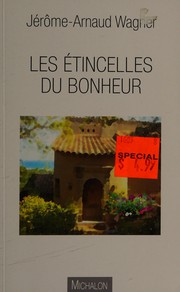 Les étincelles du bonheur