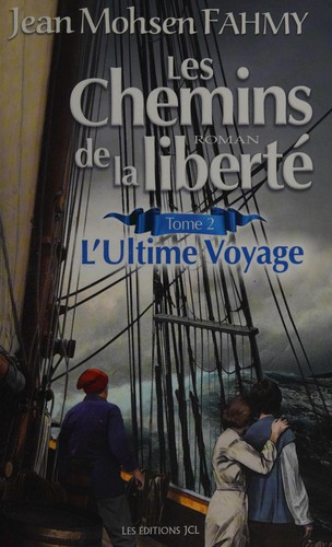 Les chemins de la liberté