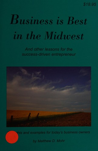 Business is best in the midwest