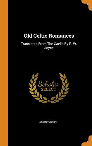 Old Celtic Romances
