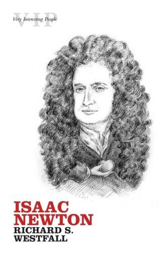 Isaac Newton (Very Interesting People Series)