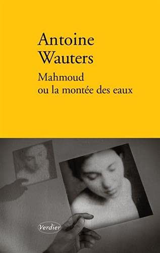 MAHMOUD OU LA MONTÉE DES EAUX