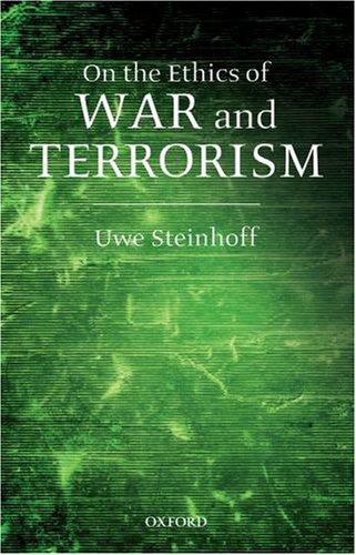 On the Ethics of War and Terrorism