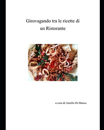Girovagando tra le ricette di un Ristorante