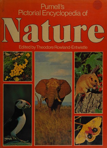 Purnell's Pictorial encyclopedia of nature