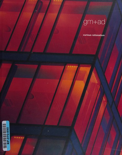 GM+AD: CURIOUS RATIONALISM; ED. BY PENNY LEWIS