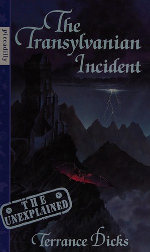 The Transylvanian Incident (Unexplained S.)