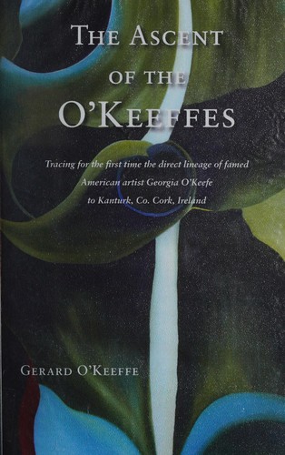 The ascent of the O'Keeffes