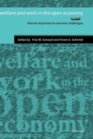 Welfare and Work in the Open Economy Vol. 2