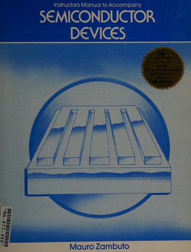 Instructor's manual to accompany semiconductor devices