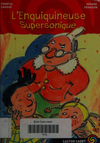 L'enquiquineuse supersonique