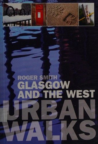 Glasgow and the West