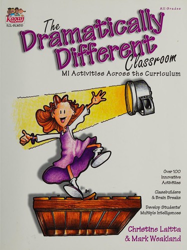 The dramatically different classroom