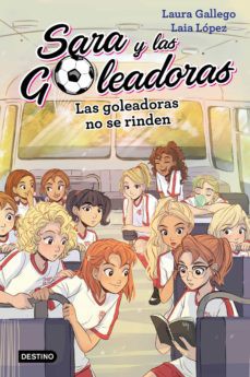 Las goleadores no se rinden