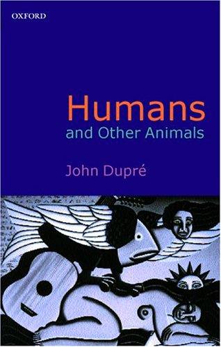 Humans and other animals