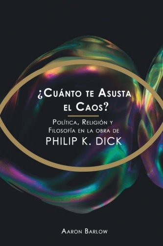 ¿Cuánto te asusta el Caos?