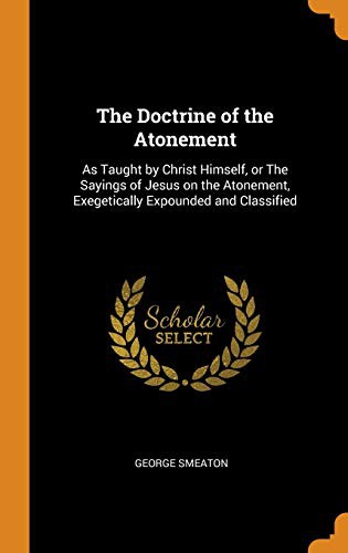 The Doctrine of the Atonement